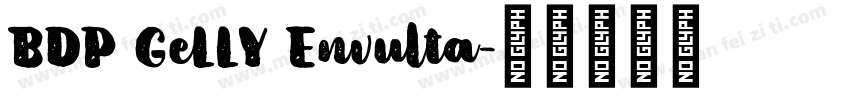 BDP GeLLY Envulta字体转换
